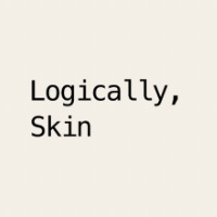 Logically, Skin